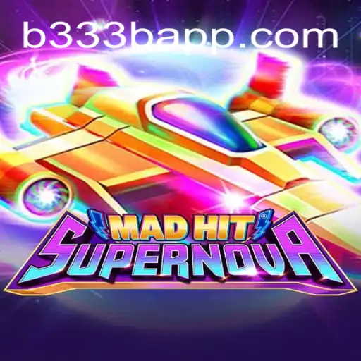 MadHitSupernova: The Thrilling New Game Taking the World by Storm